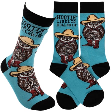 Hootin' Leads To Hollerin' Socks - Cotton, Nylon, Spandex