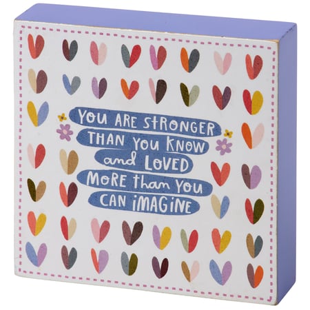 Stronger Than You Know Block Sign - Wood, Paper