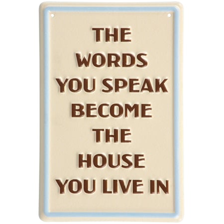 The Words You Speak Hanging Decor - Metal