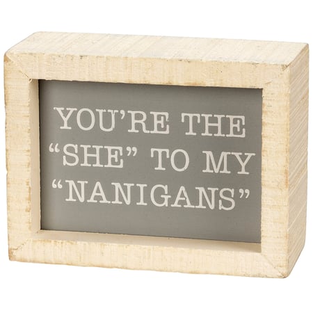 Nanigans Inset Box Sign - Wood