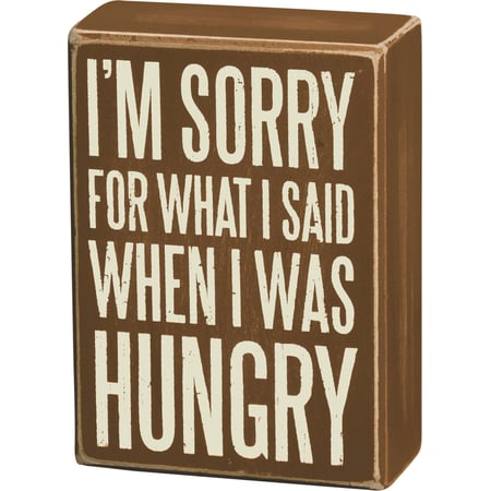 I'm Sorry Box Sign - Wood