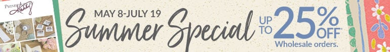 Summer Special up to 25% Off  |  Valid May 8-July 19