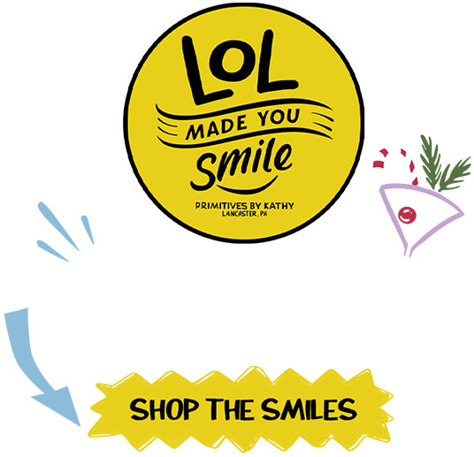 LOL Made You Smile  |  Everyday and Seasonal Gifting  |  Shop the Smiles!