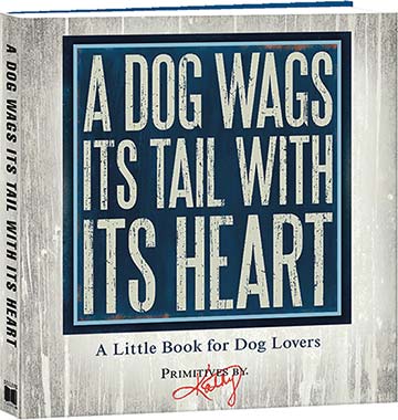 A Dog Wags Its Tail With Its Heart