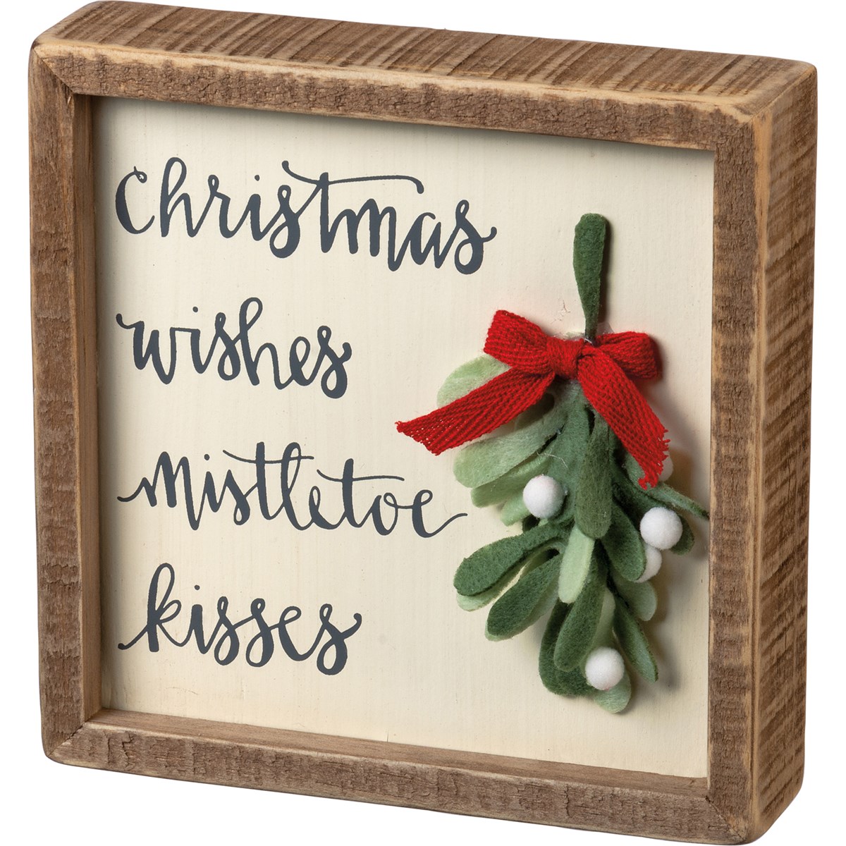 Christmas Wishes Mistletoe Kisses Inset Box Sign - Wood, Felt, Ribbon