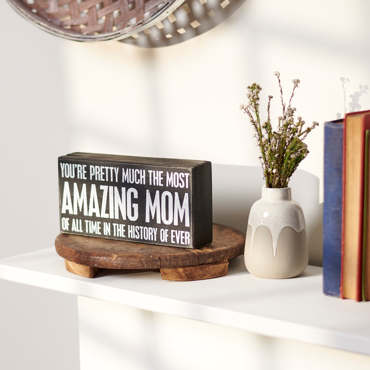 Most Amazing Mom Of All Time Box Sign - Wood