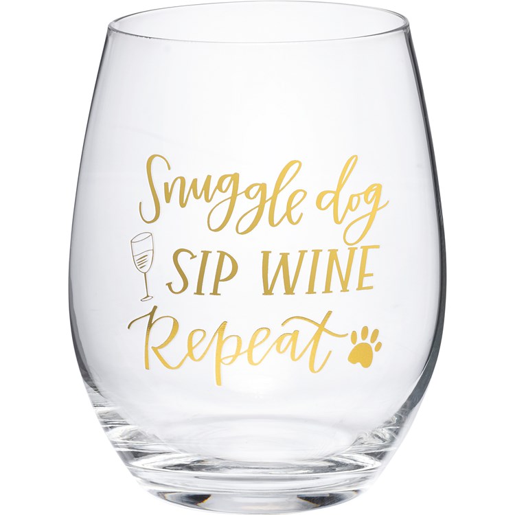 Wine Glass - Snuggle Dog Sip Wine Repeat - 15 oz. - Glass