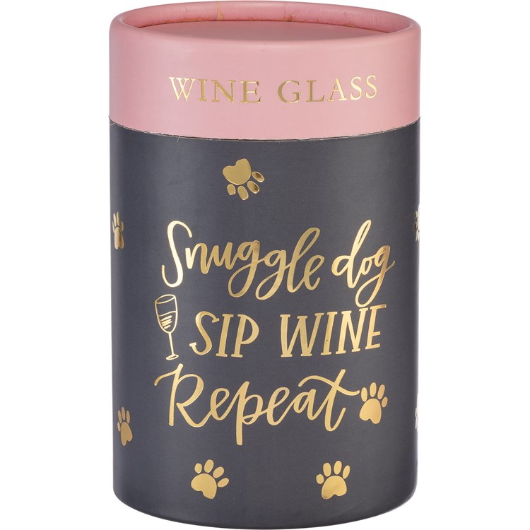 Snuggle Dog Sip Wine Repeat Wine Glass - Glass