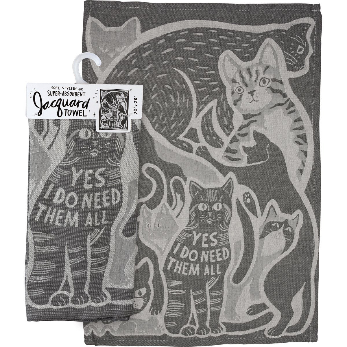 Kitchen Towel - Yes, I Do Need Them All - 20" x 28" - Cotton