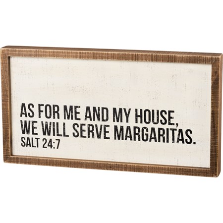 Inset Box Sign - We Will Serve Margaritas - 20" x 10.75" x 1.75" - Wood