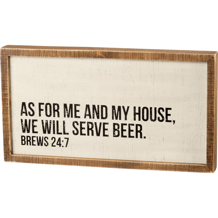 We Will Serve Beer Inset Box Sign - Wood