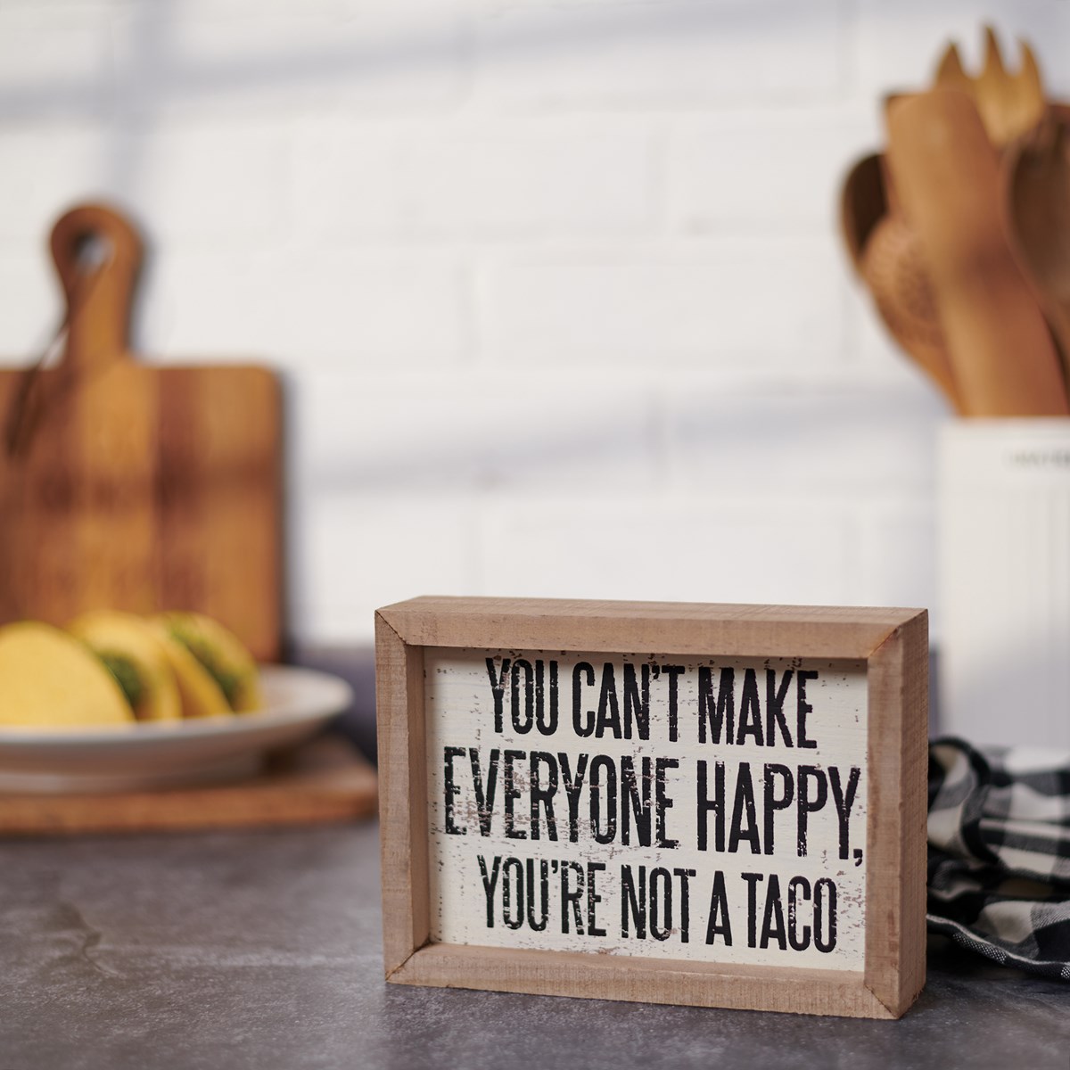 You're Not A Taco Inset Box Sign - Wood