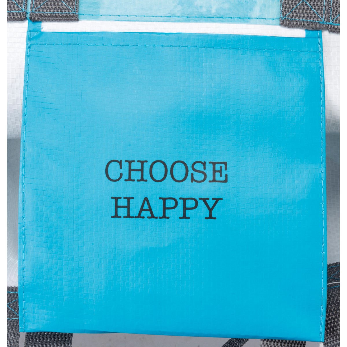 Market Tote - Choose Happy - 15.50" x 15.25" x 6" - Post-Consumer Material, Nylon