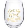 Wine Glass - Love The Wine You're With - 15 oz. - Glass