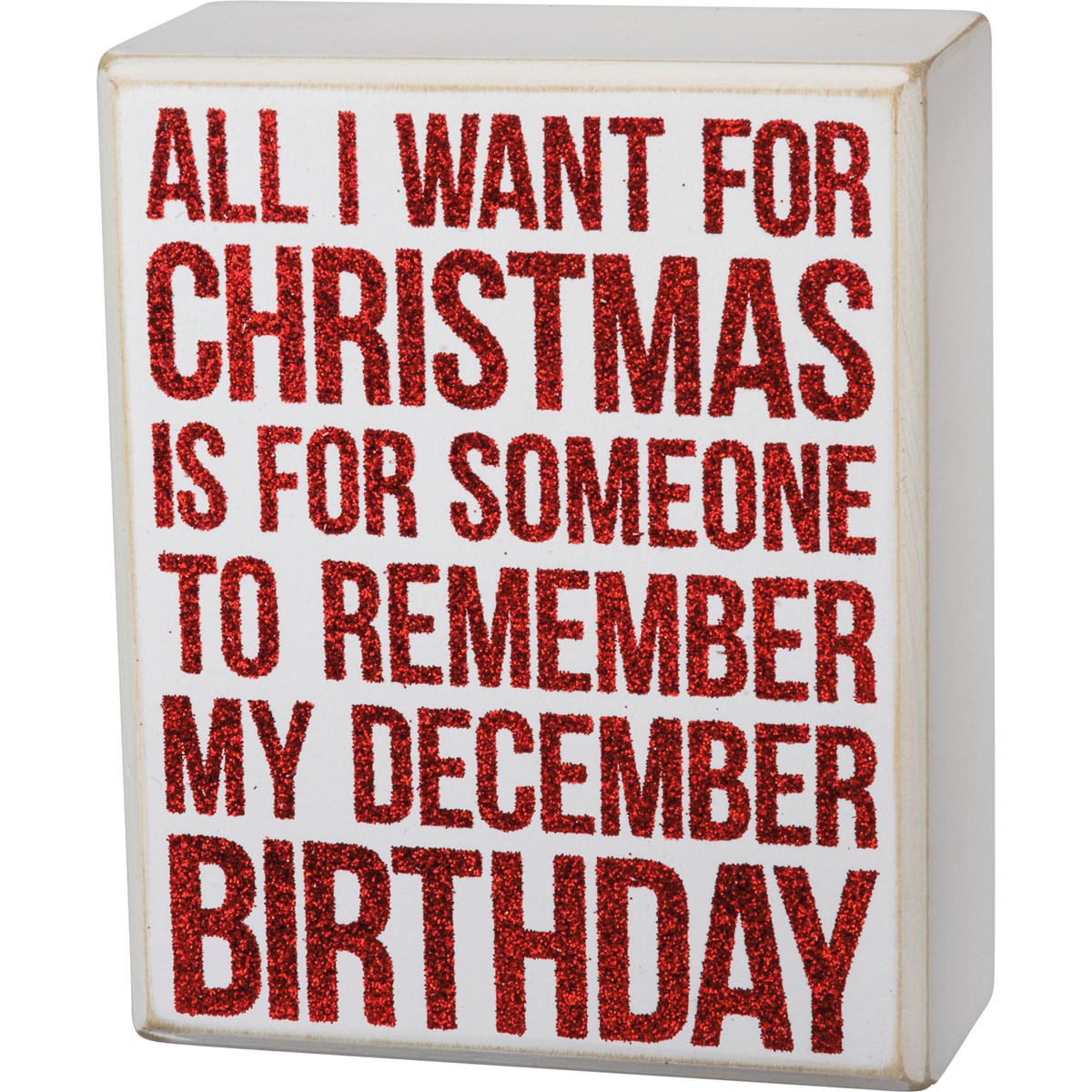 Remember My December Birthday Box Sign - Wood, Glitter