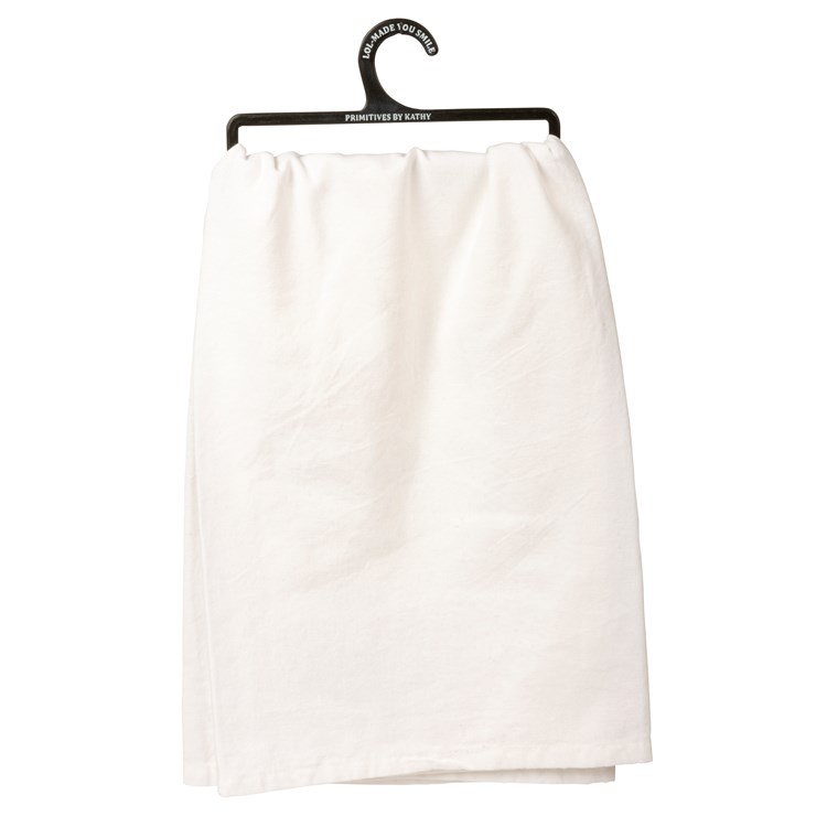 Good Day To Have A Good Day Kitchen Towel - Cotton