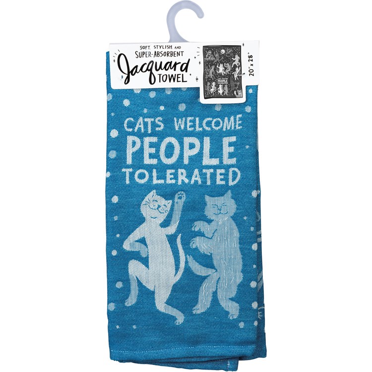 Kitchen Towel - Cats Welcome People Tolerated - 20" x 28" - Cotton