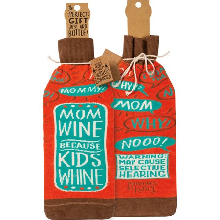 Bottle Sock - Mom Wine Because Kids Whine - 3.50" x 11.25", Fits 750mL to 1.5L bottles - Cotton, Nylon, Spandex