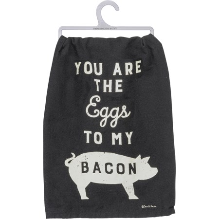 Kitchen Towel - You Are The Eggs To My Bacon - 28" x 28" - Cotton