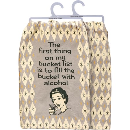 Kitchen Towel - First Thing On My Bucket List - 28" x 28" - Cotton