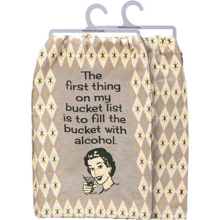 First Thing On My Bucket List Kitchen Towel - Cotton