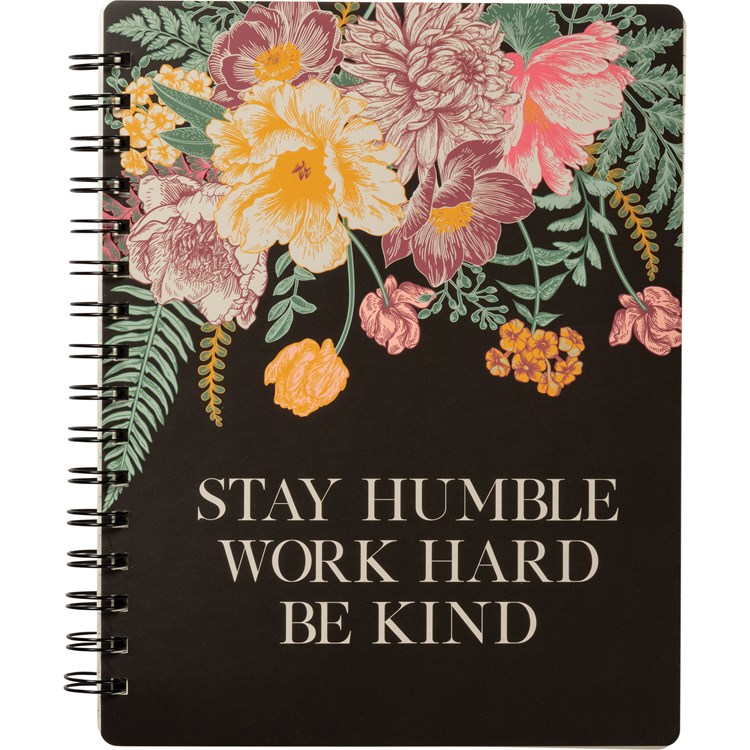 Spiral Notebook - Stay Humble Work Hard - 5.75" x 7.50" x 0.50" - Paper, Metal