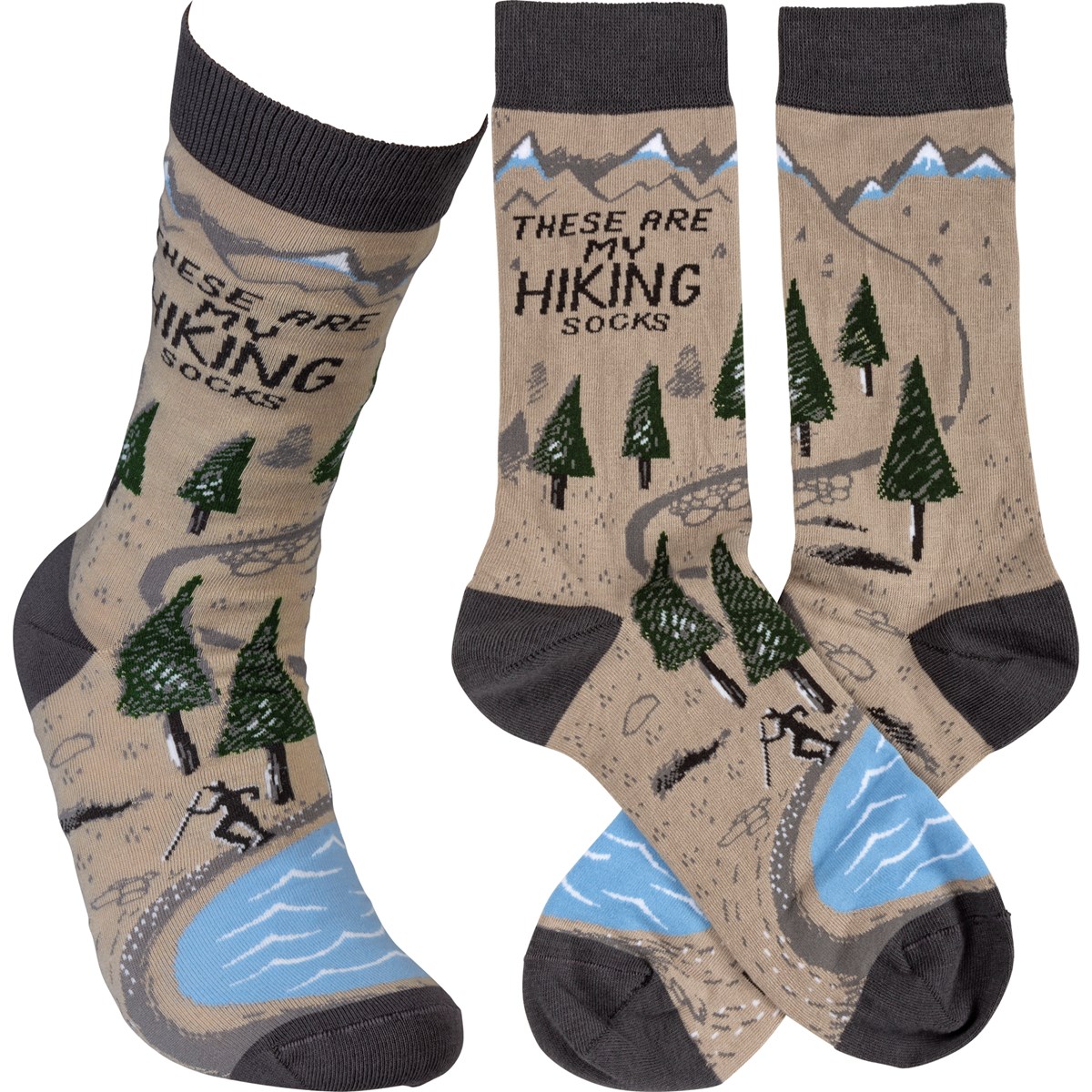 These Are My Hiking Socks - Cotton, Nylon, Spandex