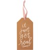 It Just Got Real Bottle Tag - Wood, Fabric