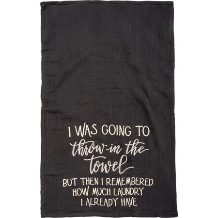 Hand Towel - Remembered How Much Laundry I Have - 16" x 28" - Cotton, Terrycloth