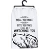 Kitchen Towel - Meal You Make I'll Be Watching - 28" x 28" - Cotton