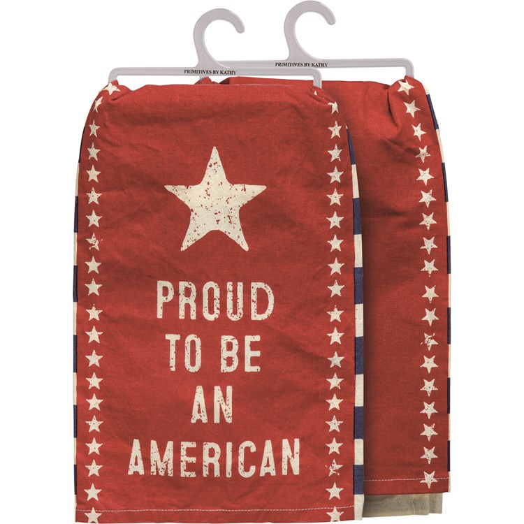 Proud To Be An American Kitchen Towel - Cotton