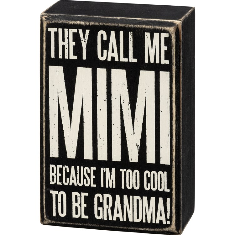 Call Me Mimi Box Sign - Wood