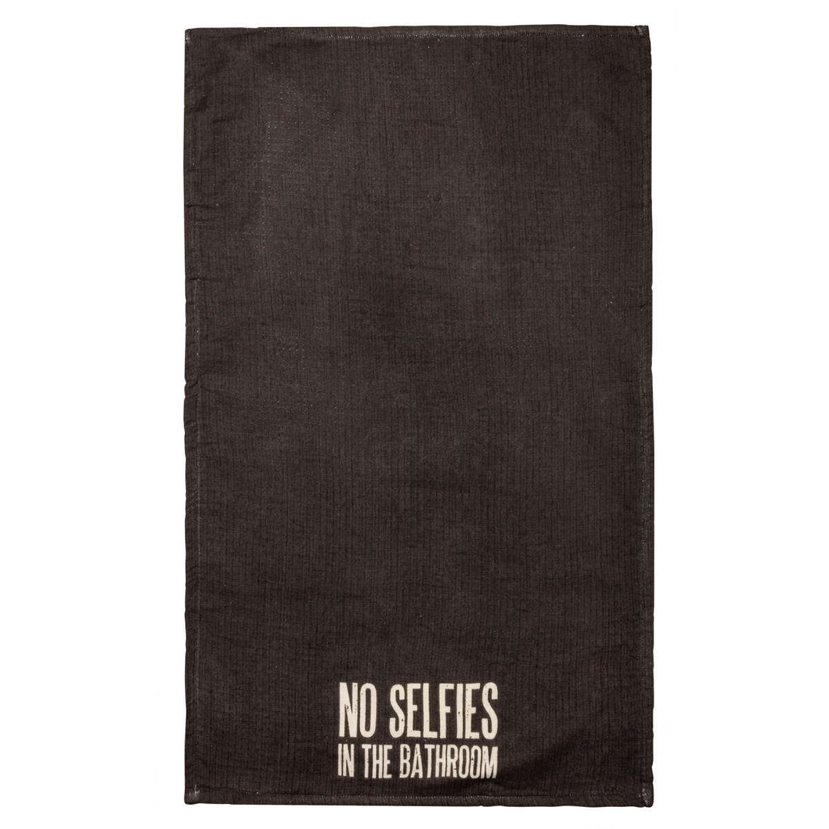Hand Towel - No Selfies In The Bathroom - 16" x 28" - Cotton, Terrycloth