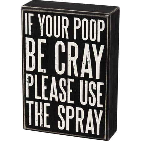 Please Use The Spray Box Sign - Wood