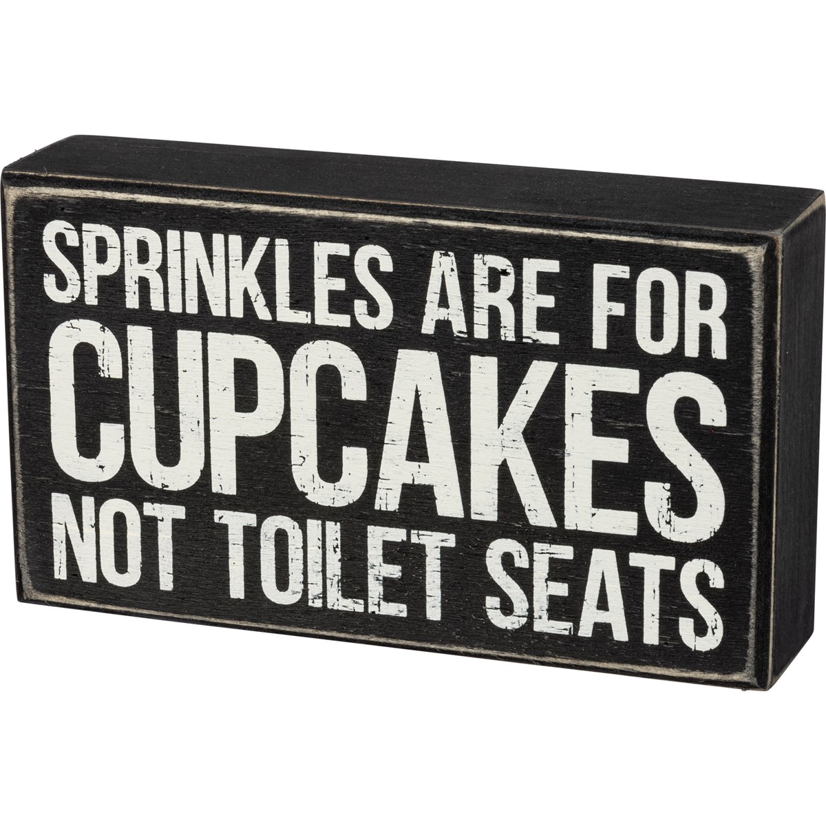 Sprinkles Are For Cupcakes Box Sign - Wood