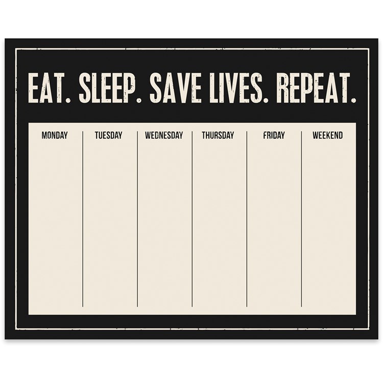 Notepad - Eat Sleep Save Lives Repeat - 9" x 7.25" x 0.25" - Paper