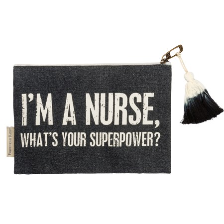 I'm A Nurse What's Your Superpower Zipper Pouch - Canvas, Zipper