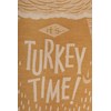 It's Turkey Time Kitchen Towel - Cotton