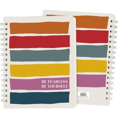 Spiral Notebook - Be Fearless Be Yourself - 5.75" x 7.50" x 0.50" - Paper, Metal
