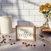 But First Coffee Box Sign Mini - Wood