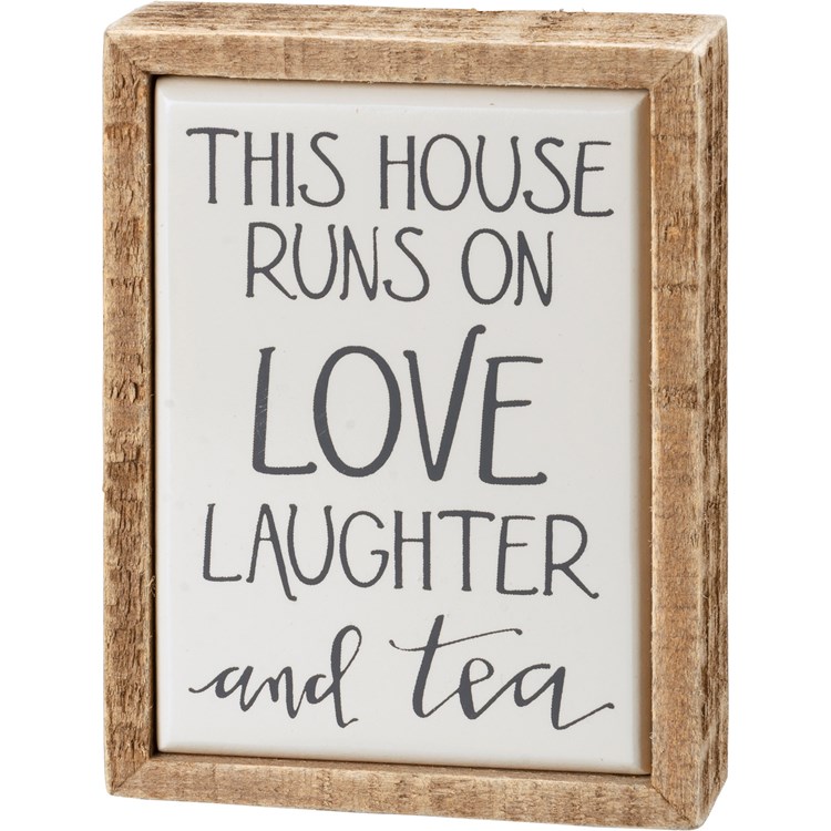 Box Sign Mini - Runs On Love Laughter And Tea - 3" x  4" x 1" - Wood