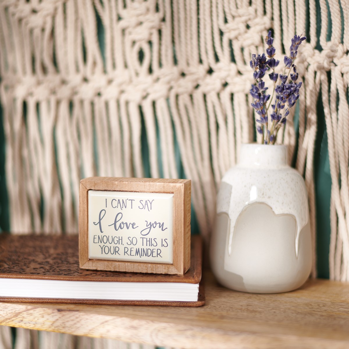 Love You This Is Your Reminder Box Sign Mini - Wood