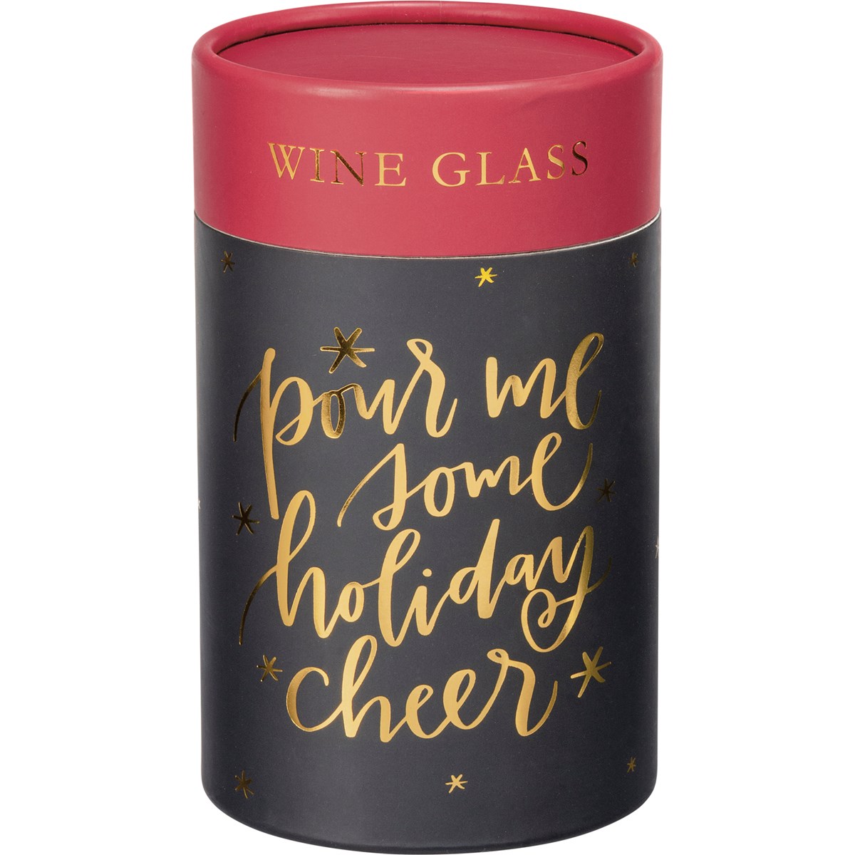 Pour Me Some Holiday Cheer Wine Glass - Glass