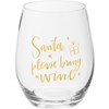Santa Please Bring Wine Wine Glass - Glass
