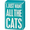 I Just Want All The Cats Box Sign And Sock Set - Wood, Cotton, Nylon, Spandex, Ribbon