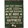 May Your Troubles Be Less Garden Flag - Polyester