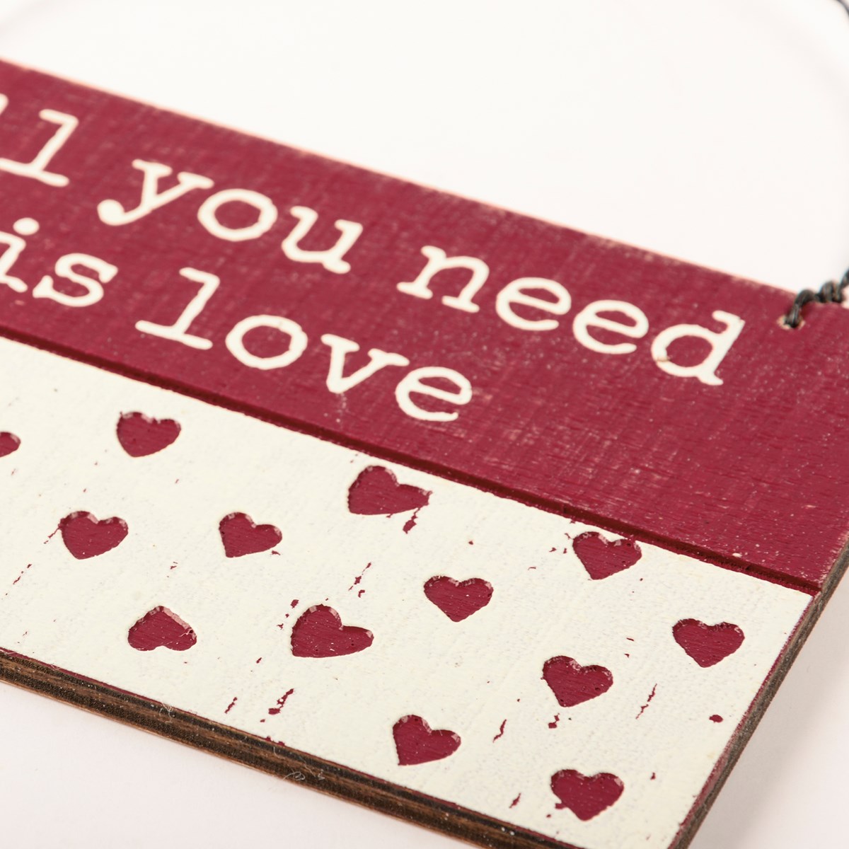 Slat Ornament - All You Need Is Love - 5" x 3" x 0.25" - Wood, Wire