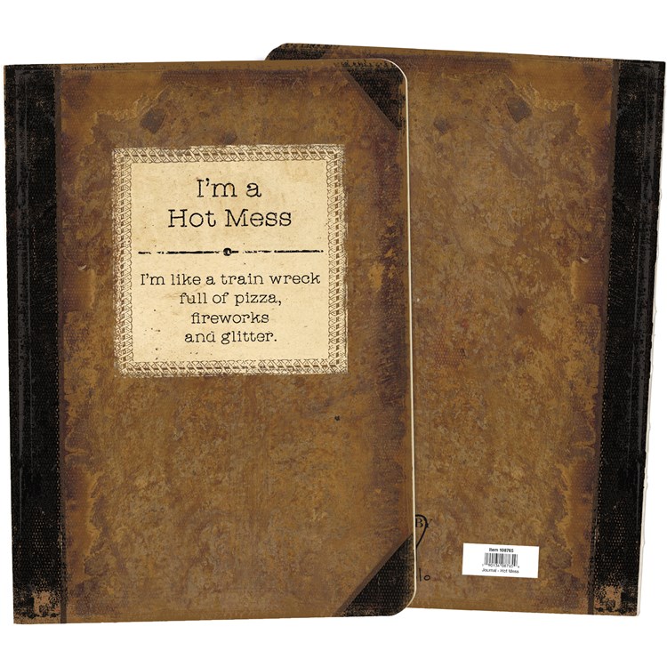 I'm A Hot Mess Journal - Paper