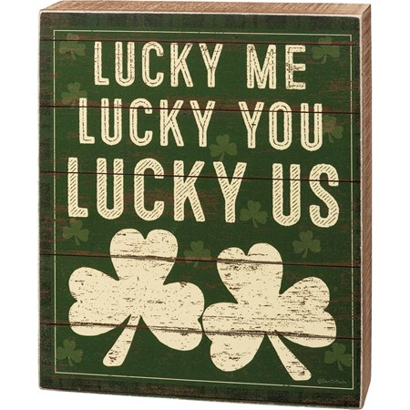 Box Sign - Lucky Me Lucky You Lucky Us - 6" x 7.25" x 1.75" - Wood, Paper