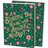 Journal - A Beautiful Day A Beautiful Mind - 5.25" x 7.25" x 0.75" - Paper